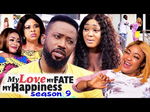 MY LOVE MY FATE MY HAPPINESS SEASON 9(Trending New Movie Full HD)Fredrick Leonard  2021 Latest Movie