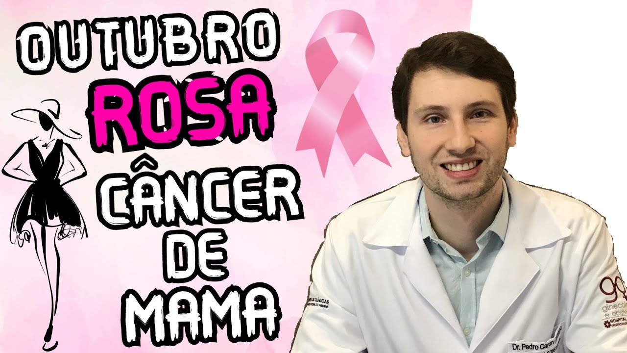 Outubro ROSA: Câncer de MAMA sintomas e PREVENÇÃO e cuidados