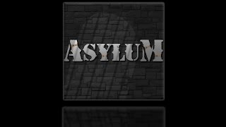 Asylum by Dan Bryan & Aaron Hines