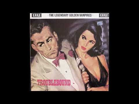 A Young Girl Is Gone - The Legendary Golden Vampires