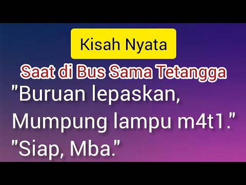Di Dalam Bus || Saat Rekreasi Ba-ren9 Tetangga (Kisah Nyata)