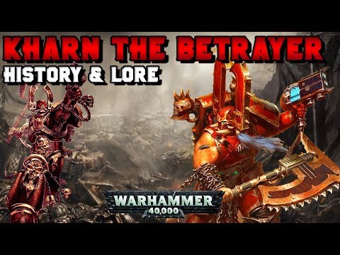 Kharn the Betrayer (World Eaters) Lore & History ft. My Name is Byf | Warhammer 40,000