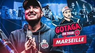 MARSEILLE, LE PUBLIC LE PLUS CHAUD DE FRANCE GOTAGA ON TOUR #2 