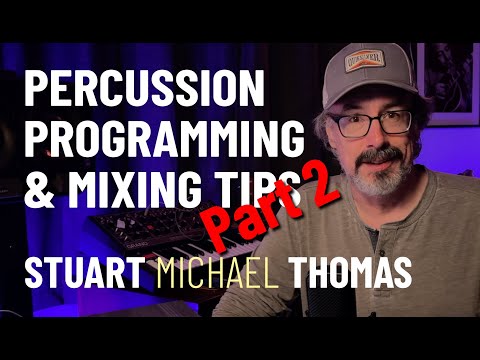 The Secret Techniques Behind Programming Action Percussion (Part 2)