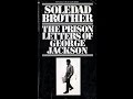 George Jackson: Soledad Brother pt 1(audiobook)