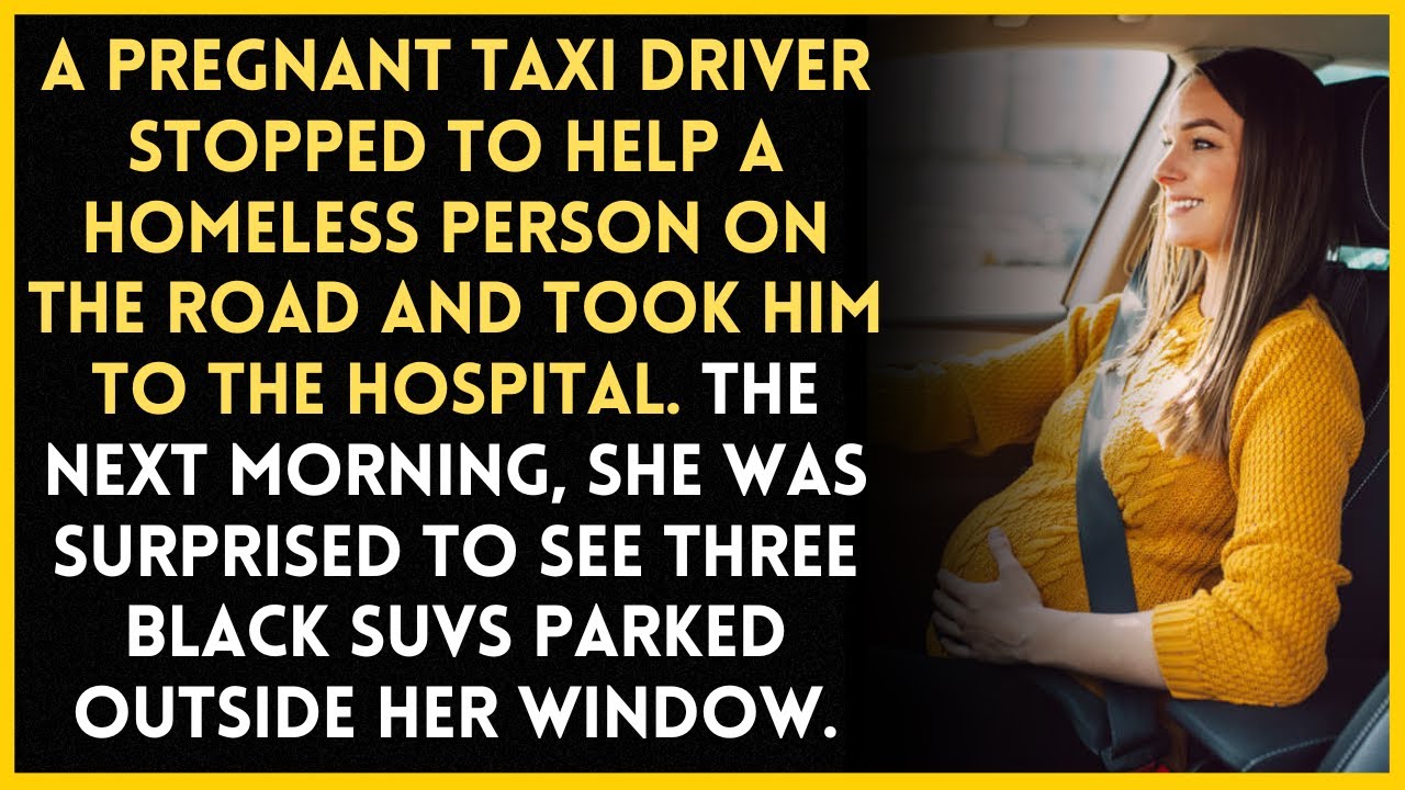 Pregnant Taxi Driver Helped Homeless Man Get to Hospital, Then Saw 3 Big Cars There the Next Day