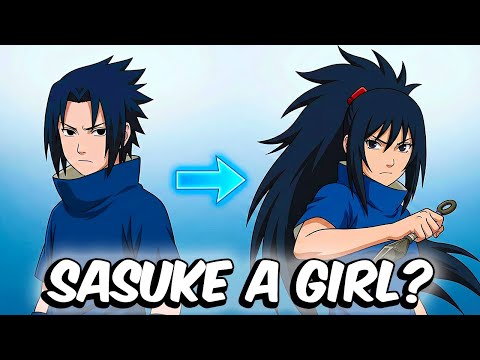 What If Sasuke Were a Girl?
