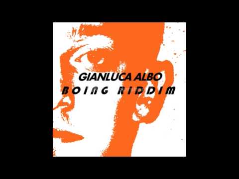 Gianluca Albo - Boing Riddim [FREE DOWNLOAD]