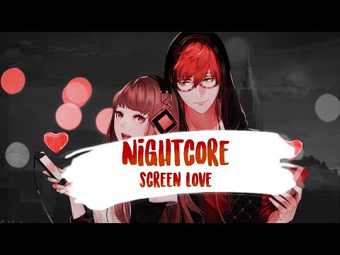 ⌠Nightcore⌡ ⇥ Screen Love | Trifect (Lyrics)