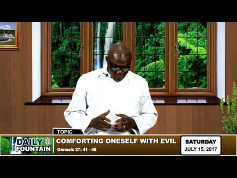 DAILY FOUNTAIN OF JULY 15, 2017- Rev. Canon. Chuka Okeke