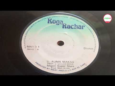 AUMA MAKAS BY PROF. J OWUOR KOGA JAMARIWA.MIGORI SUPER STARS.KOGA RACHAR 01 SIDE A.