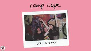 Camp Cope - &quot;UFO Lighter&quot; (Official Audio)