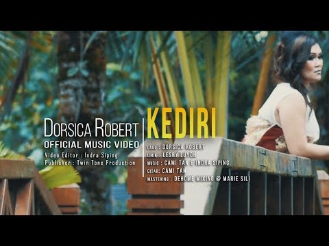 Dorsica Robert - Kediri ( Official Music Video ) #Twin_Tone_Production