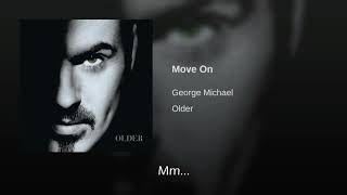 George Michael Move On Traducida Al Español