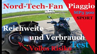 Volles Risiko! Reichweite und Verbrauch Test MP3 300 HPE Sport 360 Km Tour Piaggio Roller Dreirad