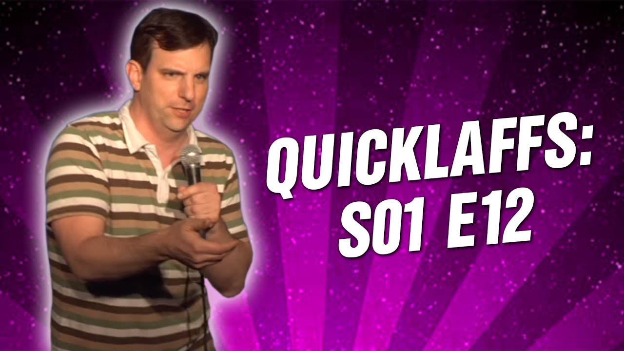 Comedy Time - QuickLaffs: Season 1 Episode 12