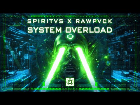 RAWPVCK & Spiritvs - System Overload (Official Video Clip)