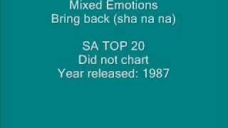 Mixed Emotions - Bring back (sha na na)