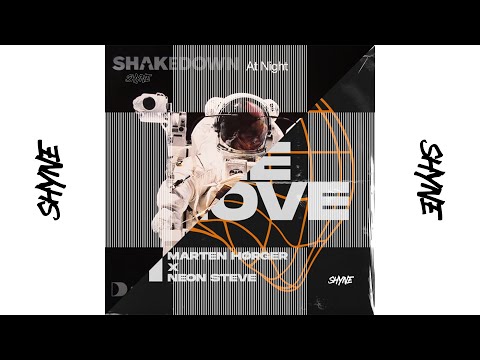 Marten Horger & Neon Steve - On The Move X Shakedown - At Night  (Shyne Mashup)