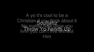 SOULJAHZ - THROW YO HANDS UP