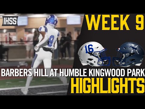 Barbers Hill at Humble Kingwood Park - 2023 Week 9 Football Highlights