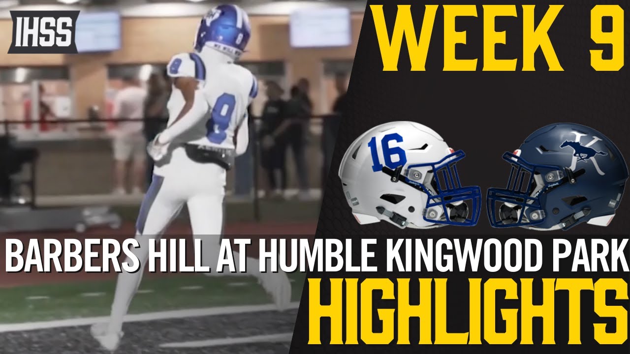 Barbers Hill at Humble Kingwood Park - 2023 Week 9 Football Highlights