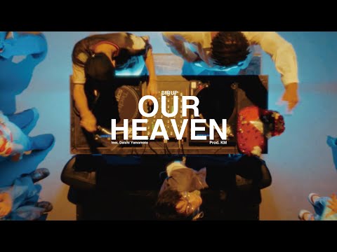 SIRUP - OUR HEAVEN feat. Daichi Yamamoto (Official Music Video)