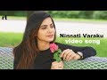 Ninnati Varaku Video Song Telugu Video Song Ohho Meghamala Telugu Short Film 2017