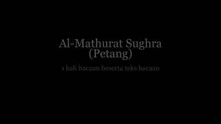 Download lagu AL Mathurat Sughro Petang mp3