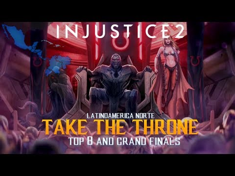 Injustice 2: Take The Throne - Top 8 Ft. Rafux, Fitoz, Young Chicuelo, GrandMaster, RomeoAdriano