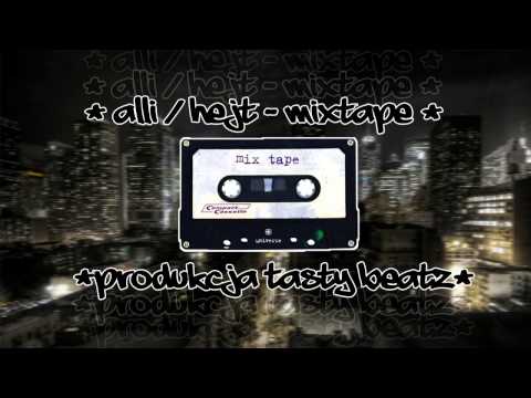 aLLi / hejt - Mixtape (prod. Tasty Beatz)