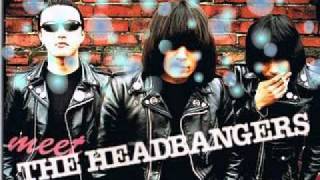 The Headbangers - i got a way