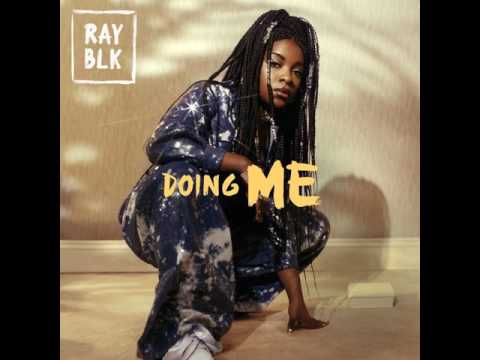 RAY BLK - Doing Me (Audio)
