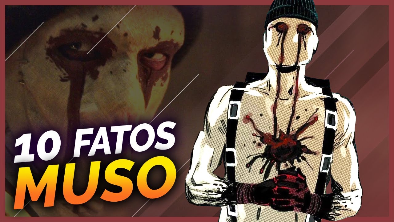 10 FATOS SOBRE O MUSO
