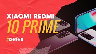 Redmi 10 Prime é lançado, Galaxy M22 vem aí e mais! #CTNews
