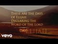 Robin Mark - Days of Elijah (Official Lyric Video)