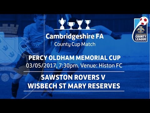 Sawston Rovers vs Wisbech St Mary Reserves - Percy Oldham Memorial Cup Final