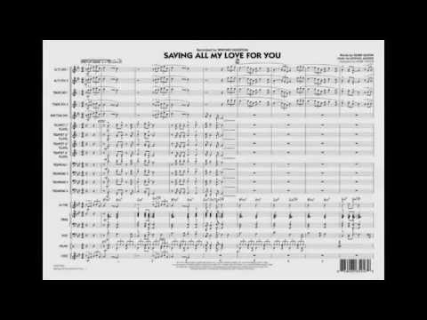 Saving All My Love For You arranged by Mark Taylor