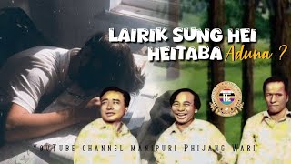 Download lagu LAIRIK Sung Hei Heitaba Aduna? || Manipuri Epom || @ManipuriPhijangWari mp3
