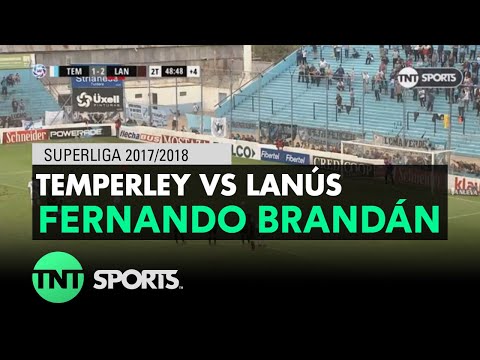 Fernando Brandán (2-2) Temperley vs Lanús | Fecha 22 - Superliga Argentina 2017/2018