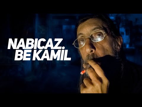 nabıcaz be kamil