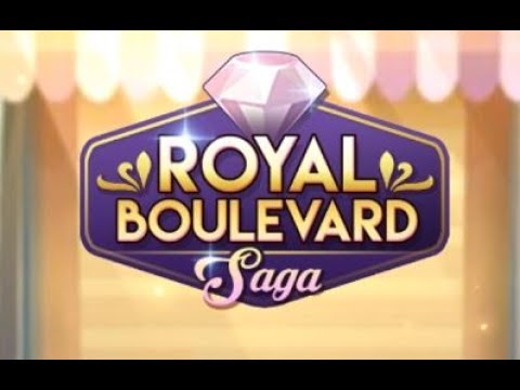 Royal Boulevard Saga Android/iOS Gameplay ᴴᴰ