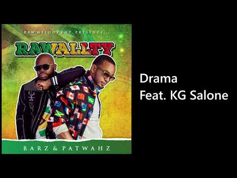 Rawallty feat. KG Salone - Drama (Audio)