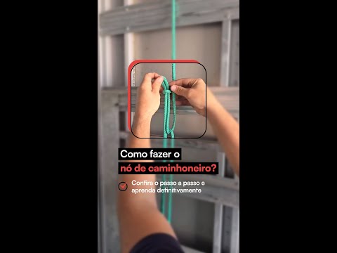 Como fazer o nó de caminhoneiro?