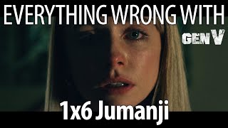 Everything Wrong with Gen V S1E6 - Jumanji