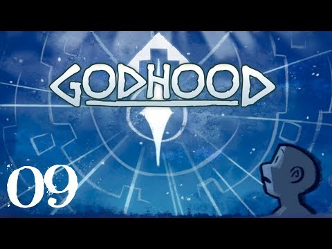 SB Plays Godhood 09 - Cursed From On High