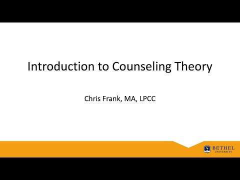 Introduction to Counseling Theory