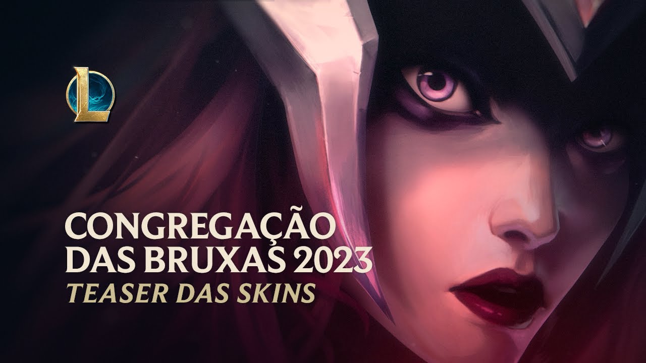 O Canto da Sereia | Teaser das skins Congregação das Bruxas 2023 – League of Legends