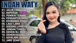 Download lagu FULL ALBUM INDAH WATY TERPOPULER SEPANJANG MASA ❤️ mp3 Download lagu FULL ALBUM INDAH WATY TERPOPULER SEPANJANG MASA ❤️ mp3