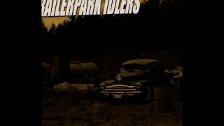 Trailerpark idlers - Alligator Days
